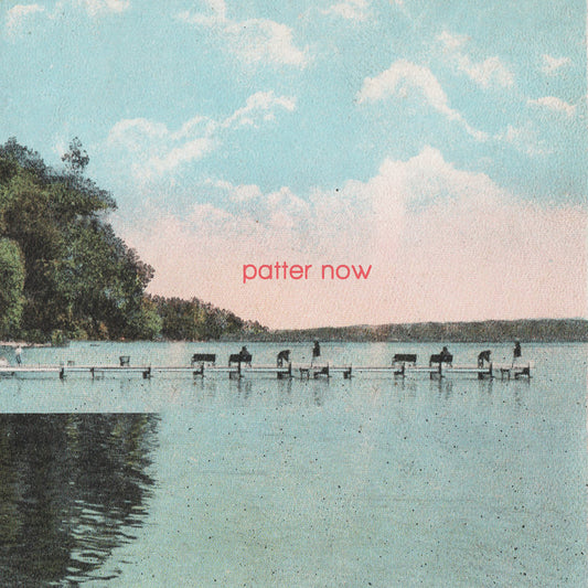Patter - Patter Now - LP | STORM104 (PREORDER)